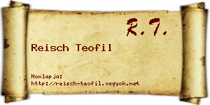 Reisch Teofil névjegykártya